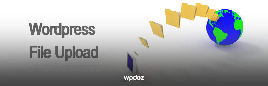 WordPress File Upload - WPDOZ